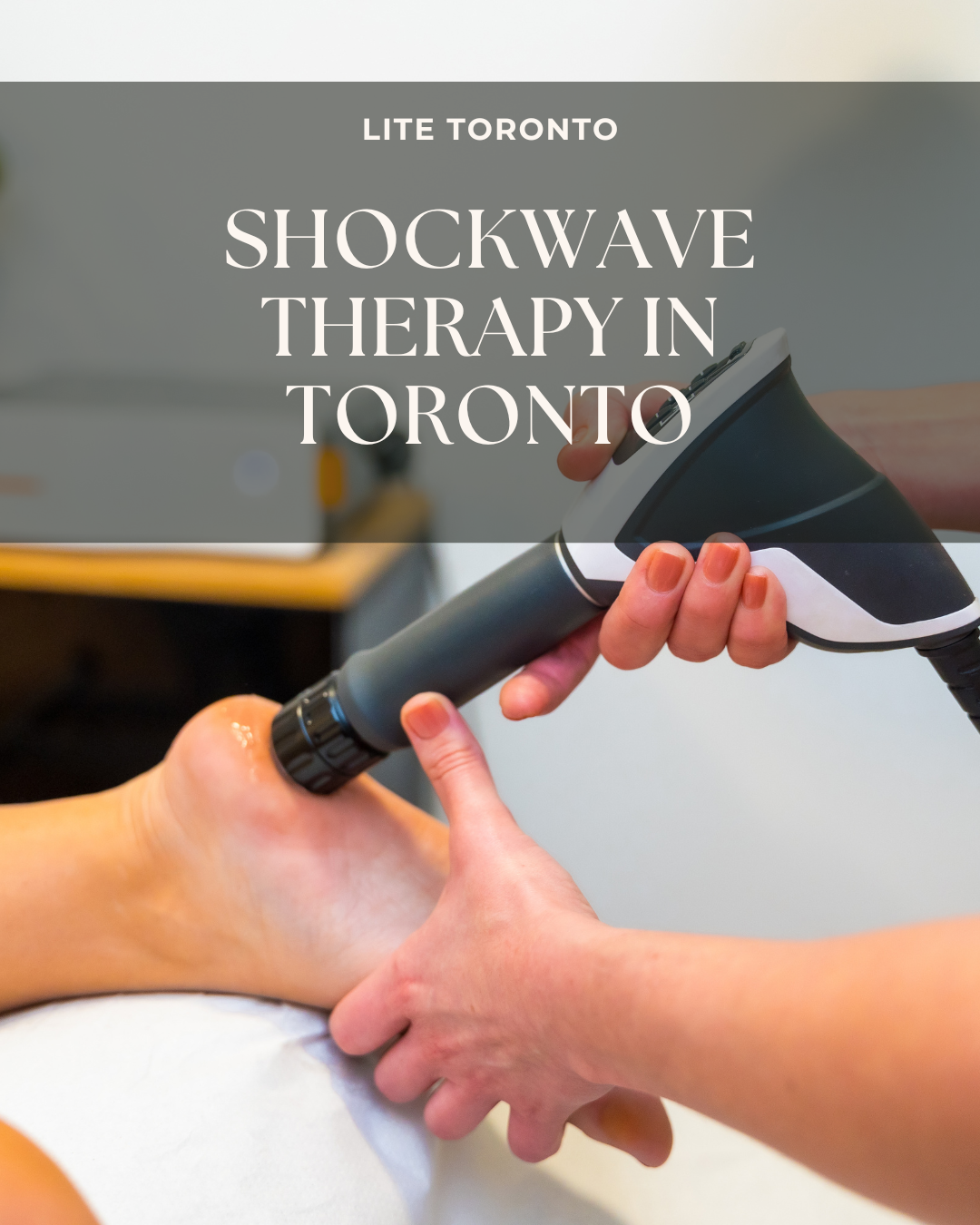Shockwave Therapy In Toronto