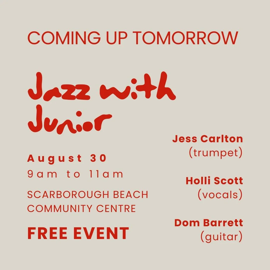 COMING UP TOMORROW: Jazz With Junior - Jazz Connect Festival | @jazzconnectwa 

Head down to the Scarborough Beach Community Centre for Jazz With Junior! 

This free family-friendly event is the perfect start to your weekend. Bring the kids, grab you