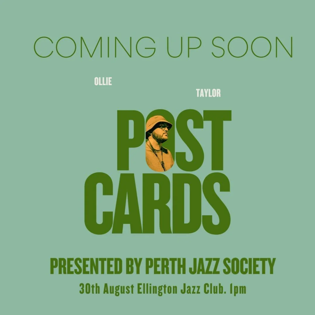 🚨 COMING UP | PJS Presents Ollie Taylor: Postcards 🚨

We&rsquo;re just a few days away!

📆 SATURDAY August 30
🕛 Doors 12pm / Show 1pm
📍 The Ellington Jazz Club | @theellingtonjazzclub 
🎟️ https://bit.ly/ollie-taylor-postcards

If you haven&rsqu
