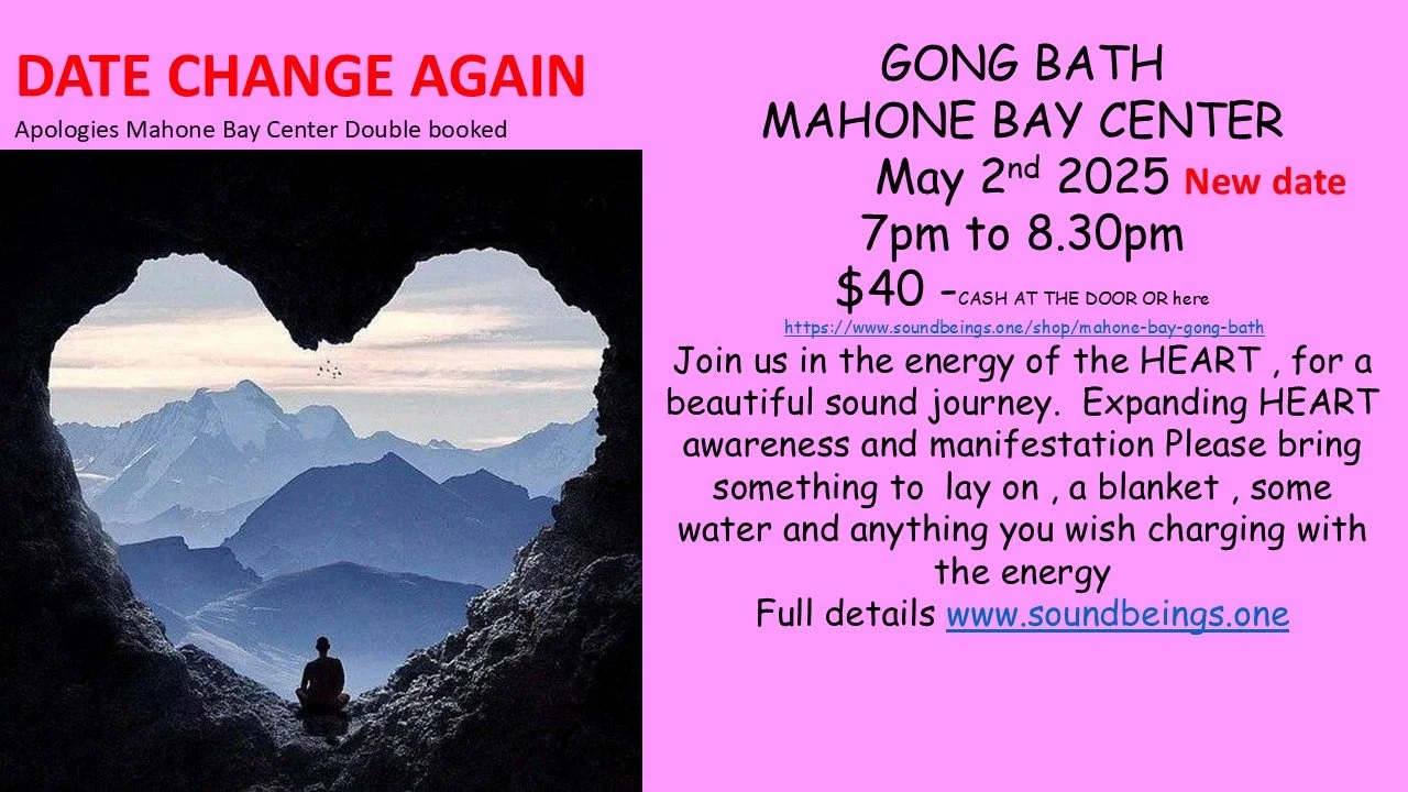 ANOTHER NEW DATE !! HEART OPENING SOUND JOURNEY