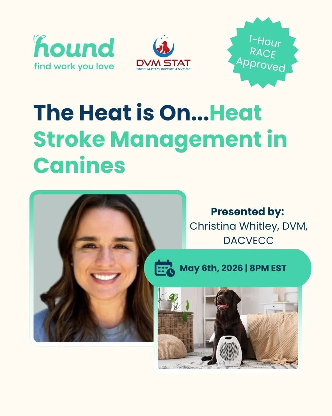 🚨 Free RACE-approved CE on Heat Stroke Management

The heat is on. ☀️🐕
Heat stroke season is here, and every minute matters when a dog with temp of 106 F is rushed into your clinic. 

Join Dr. Whitley, DVM STAT Criticalist and DACVECC, for a free R