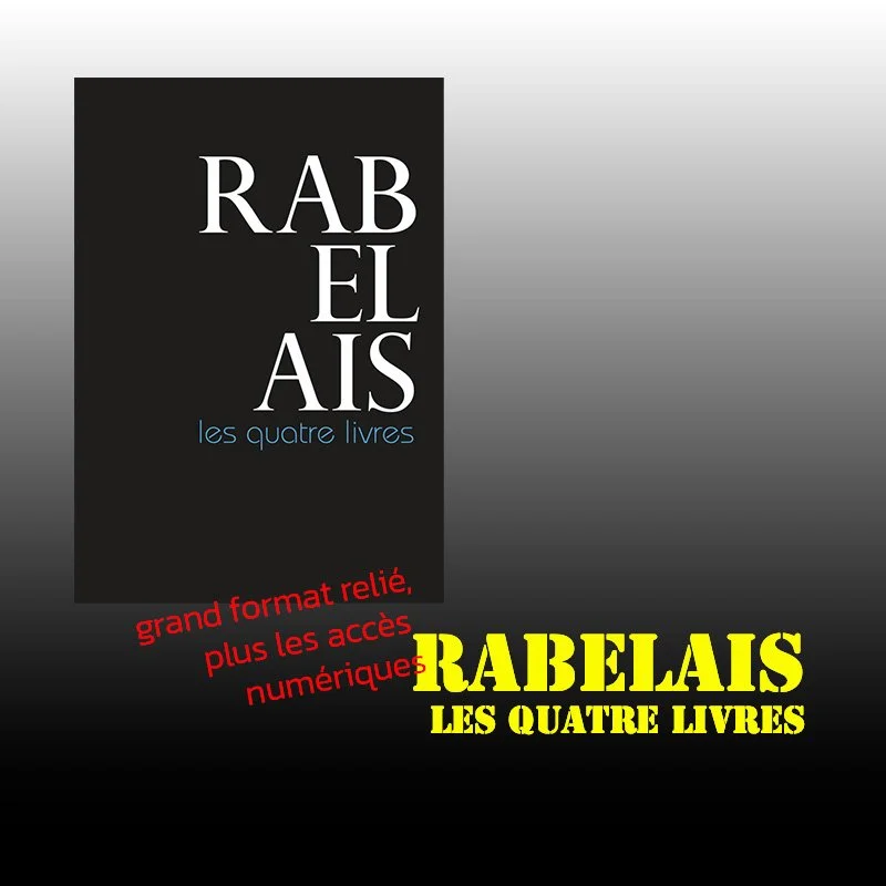 Rabelais, les quatre livres