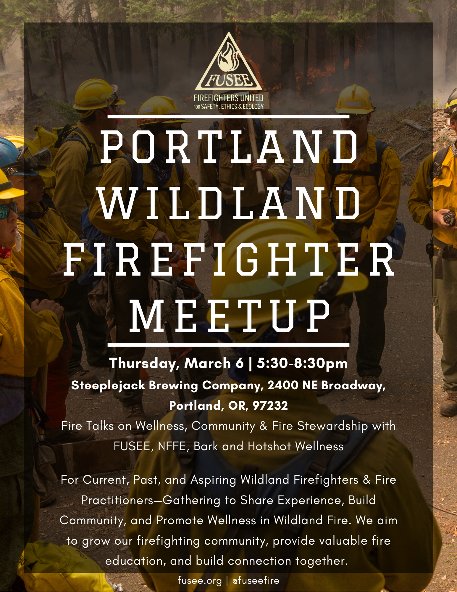 Portland Wildland Firefighter Meetup — Firefighters United for Safety ...