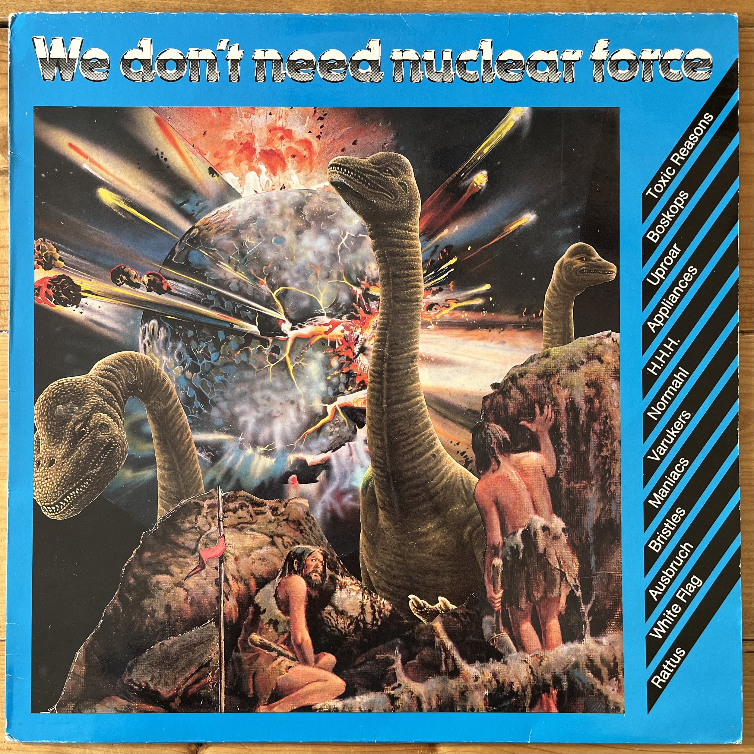 We Don't Need Nuclear Force LP front cover.jpeg
