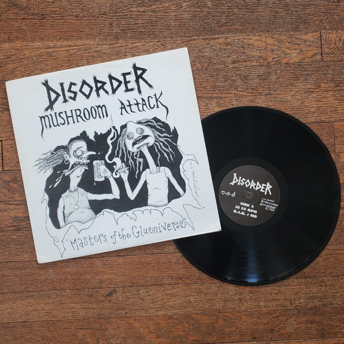 Disorder - Mushroom Attack - Masters Of The Glueniverse LP - cover front with vinyl.jpeg
