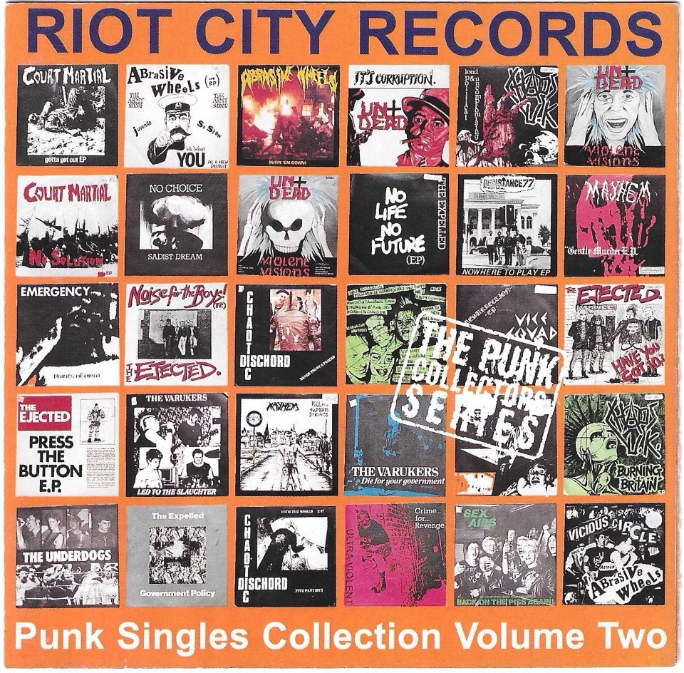 Riot City Records - The Punk Singles Collection vol. 2 on Anagram Records - 1.jpeg