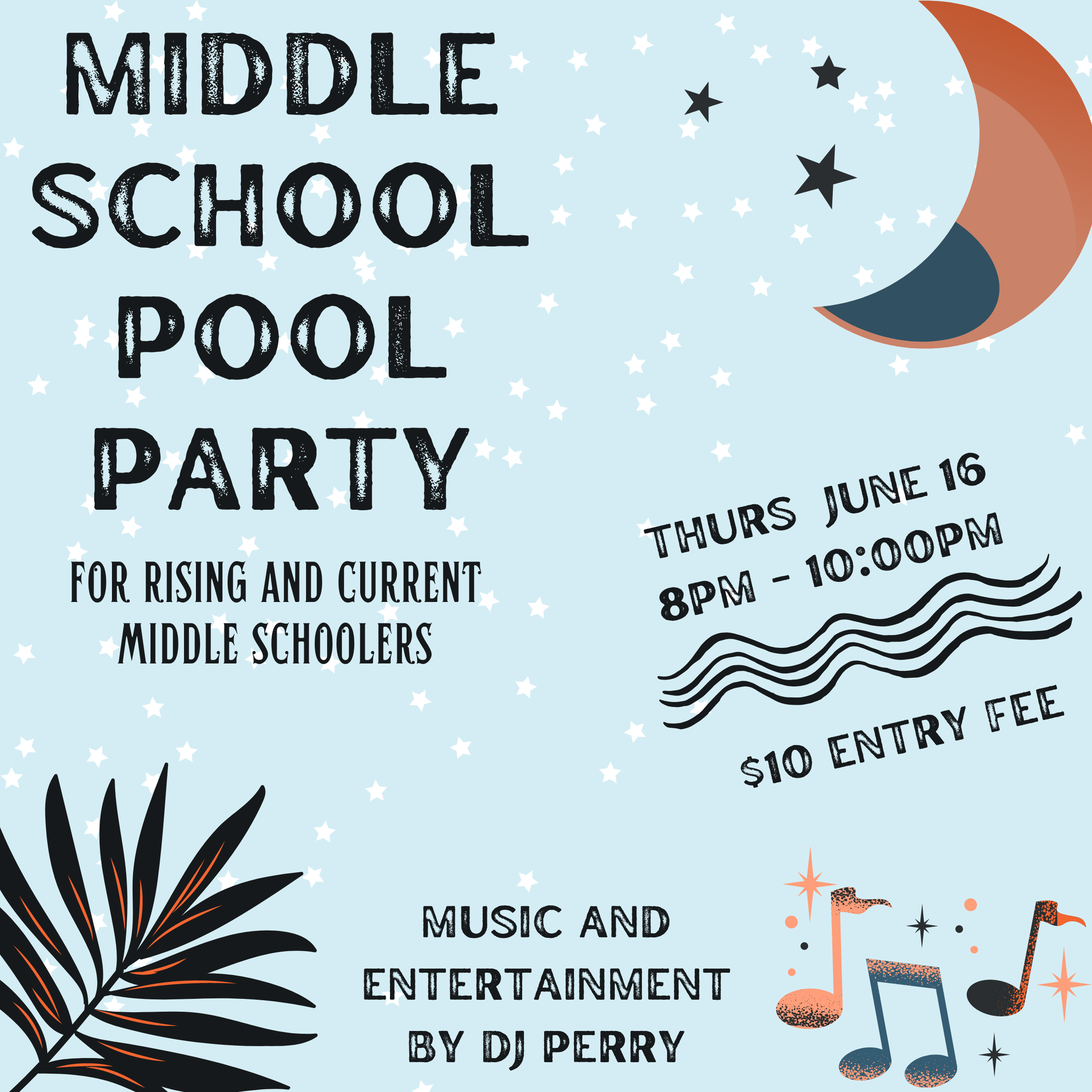 Middle School Teen Pool Party — Orange Hunt Swim & Tennis Club