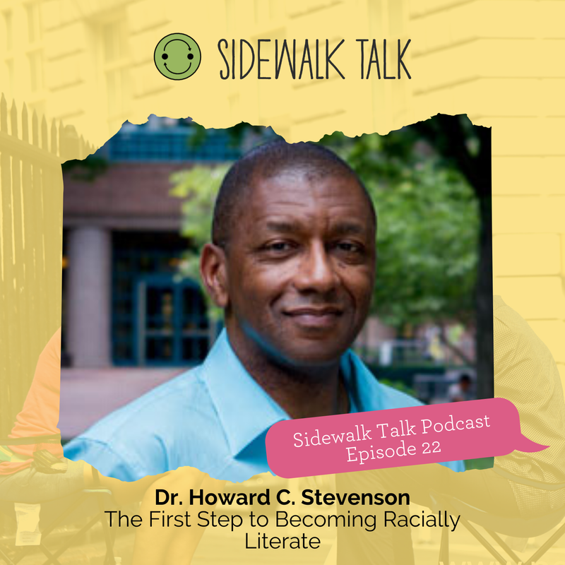 The First Step to Becoming Racially Literate | Dr. Howard C. Stevenson