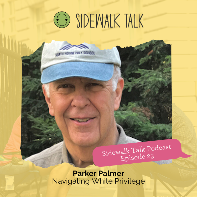 Navigating White Privilege | Parker Palmer