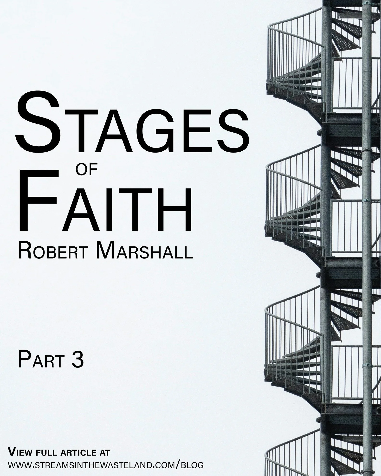 "Stages of Faith" by Robert Marshall (Pt 3 of 4)

Read the article in full on the Streams Blog (link in bio)