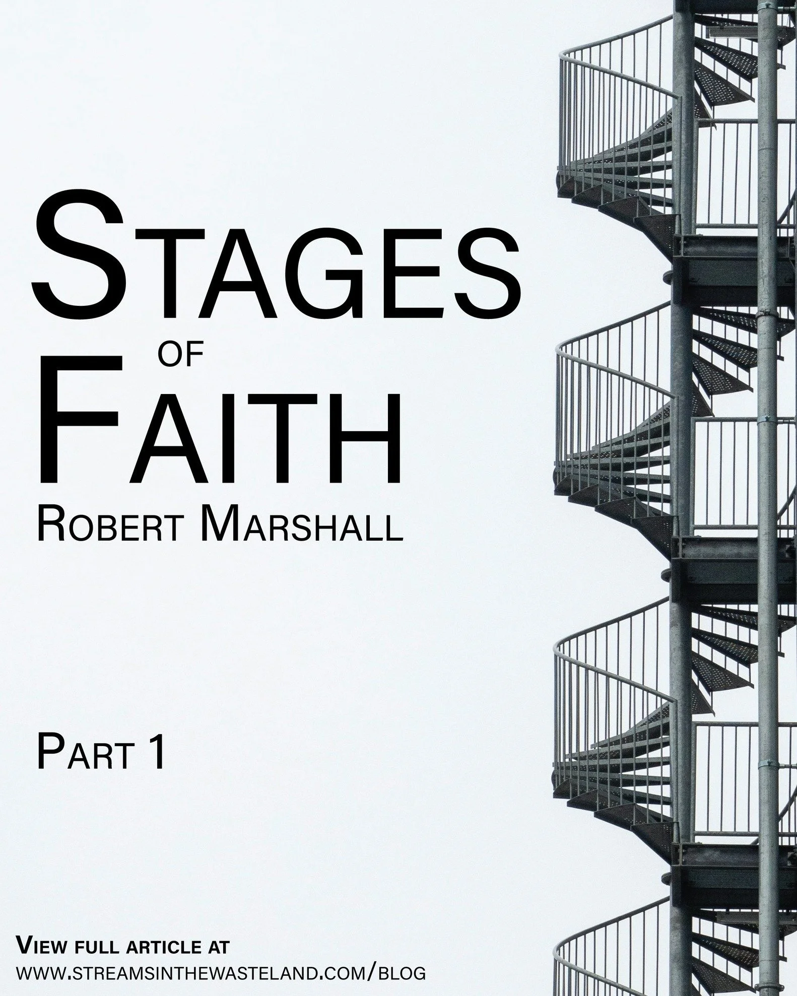 "Stages of Faith" by Robert Marshall (Pt 1 of 4)

Read the article in full on the Streams Blog (link in bio)