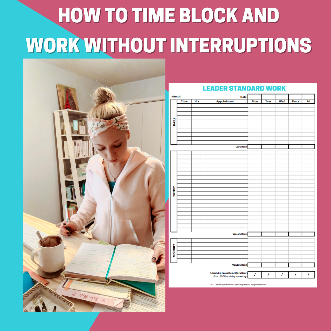 How to Time Block and Work Without Interruptions