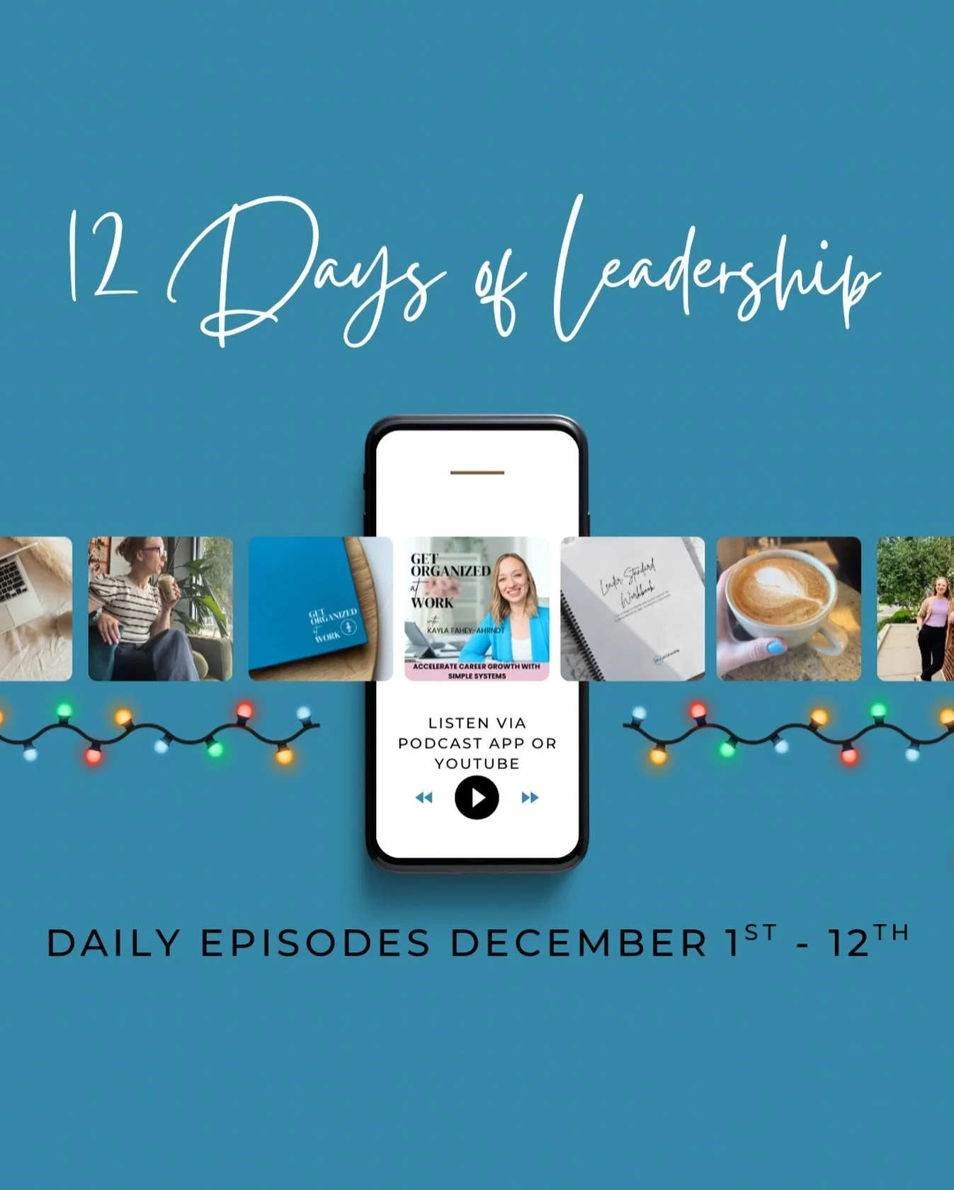 THE 12 DAYS OF LEADERSHIP IS BACK! New episodes daily starting today (12/1) through 12/12!  The theme for these days is &ldquo;Proactive, Purpose Driven Leadership.&rdquo;

A few details about the next 12 days:

1. The Organized Leader Sprint is ENRO