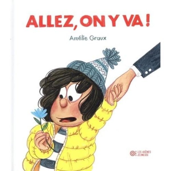 Le adultes ont besoin des enfants : album Allez on y va d'Amélie Graux sur la différence entre le rythme de l'enfant et celui de l'adulte