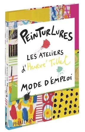 Peinturlures d'Hervé Tullet, une référence pour animer des ateliers de peinture avec des enfants (et des adultes !) et accorder une vraie  place à l'art dans l'éducation.