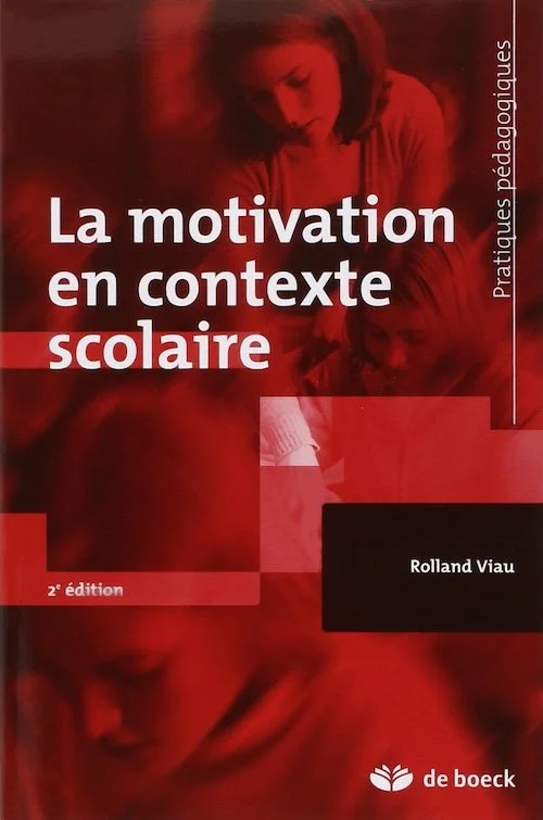 adolescent démotivé à l'école : livre de Rolland Viau, La motivation en contexte scolaire