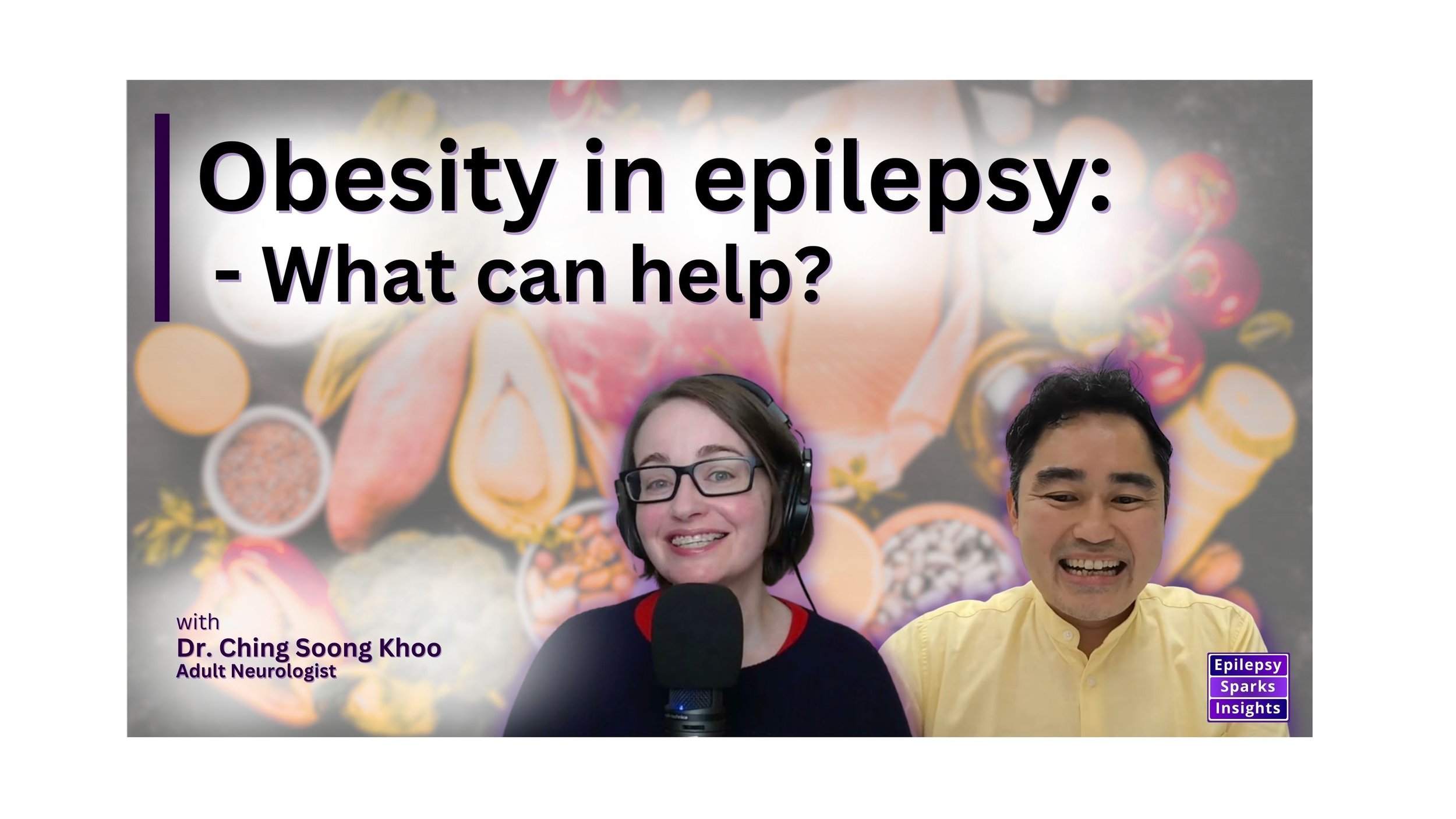      

 
    Obesity in Epilepsy: Practical Clinical Approaches  - Dr. Ching Soong Khoo, Hospital Canselor Tuanku Muhriz, Malaysia  Obesity management in epilepsy needs practical, realistic support. In part two of this conversation, Dr. Ching Soong K