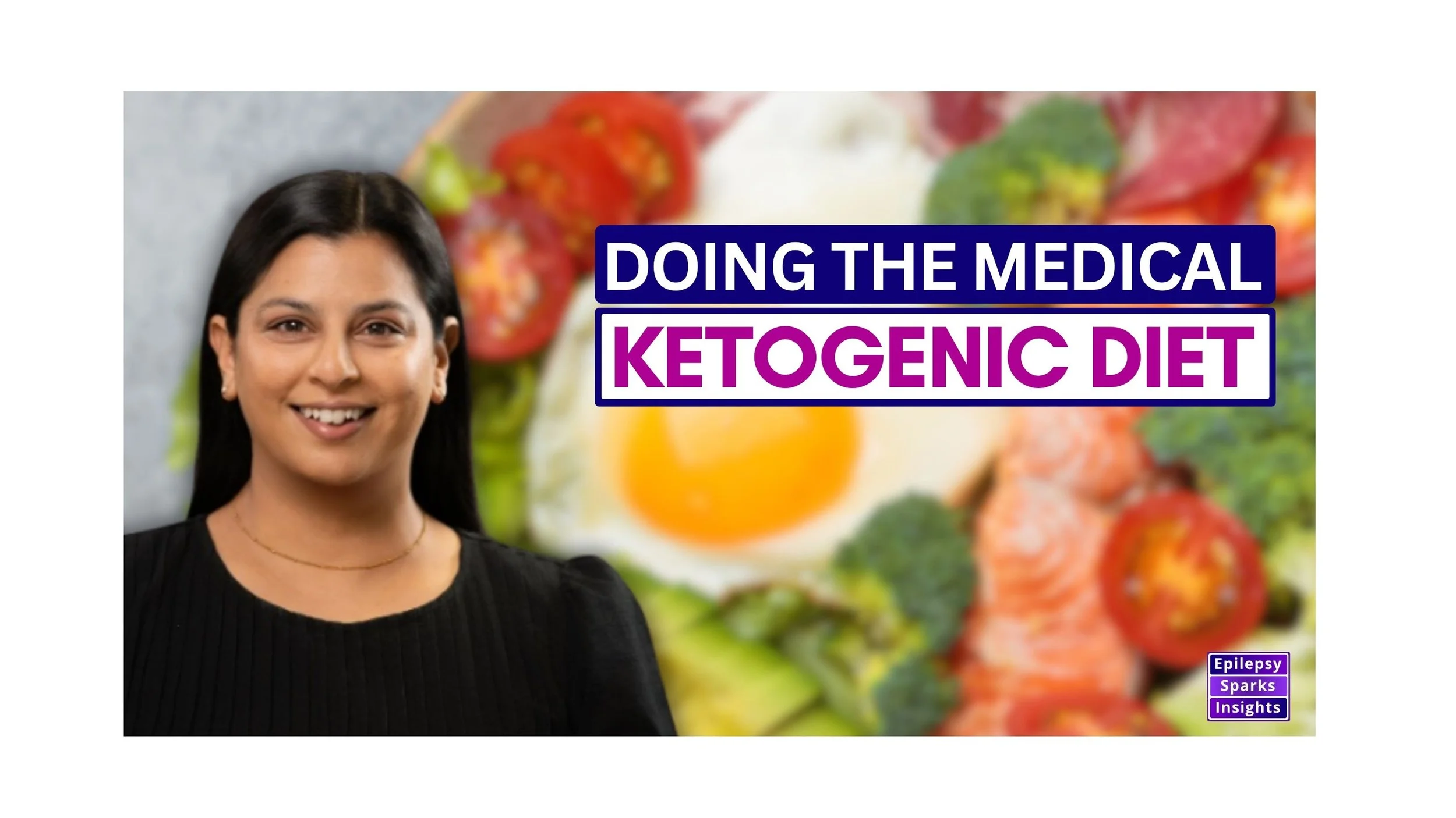       
  
     Unlocking the Power of the Ketogenic Diet in Epilepsy Treatment  - Dr. Neha Kaul, Monash University, Australia  Medical ketogenic therapy has more than 100 years of evidence behind it - so why is it still often treated as a last resort