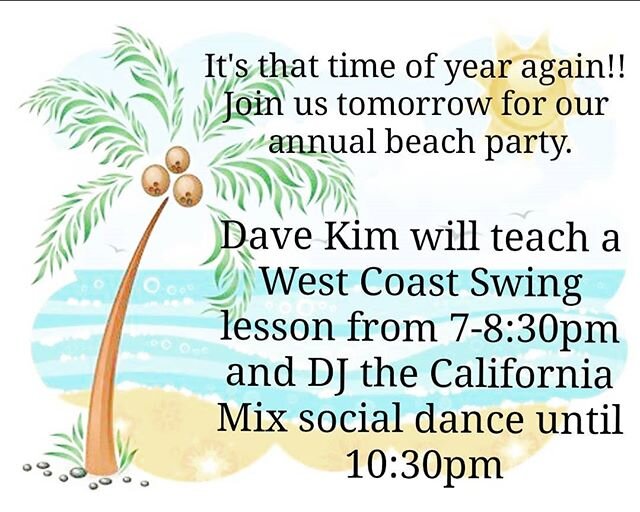 Wear your best beach attire and join us for the beach party! *There will be prizes for best dressed* 
Please bring only desserts to share.