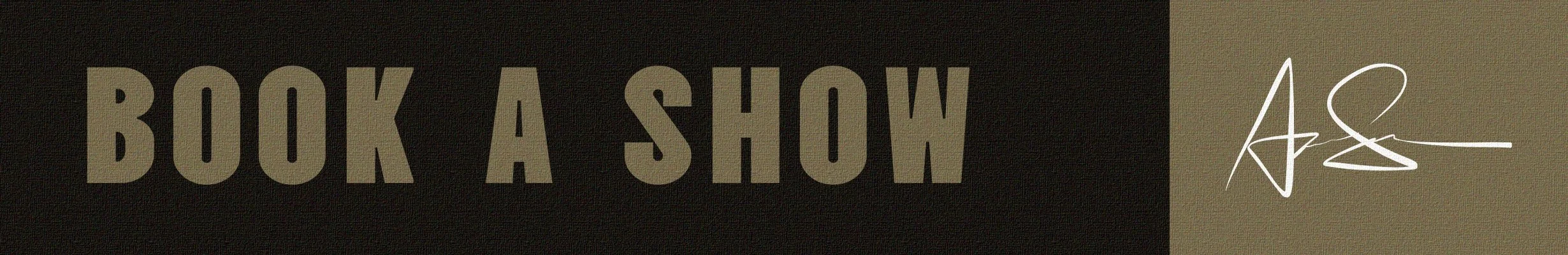 "Book a Show" text with decorative design on textured background
