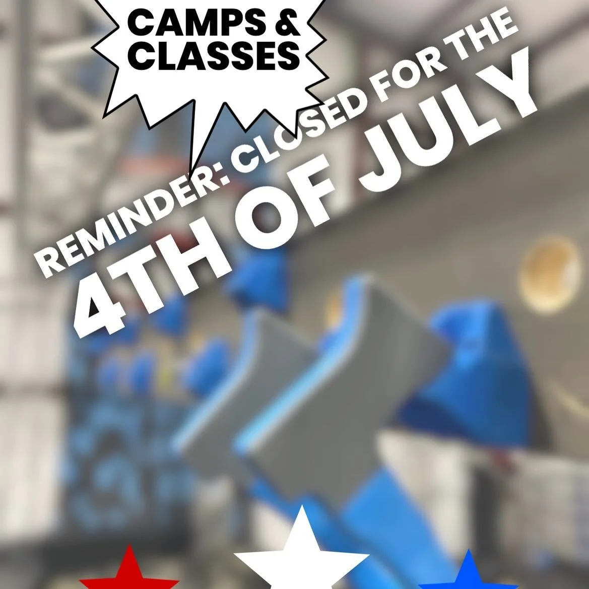 Friendly reminder the gym will be closed all day Monday. Happy 4th of July ninjas!