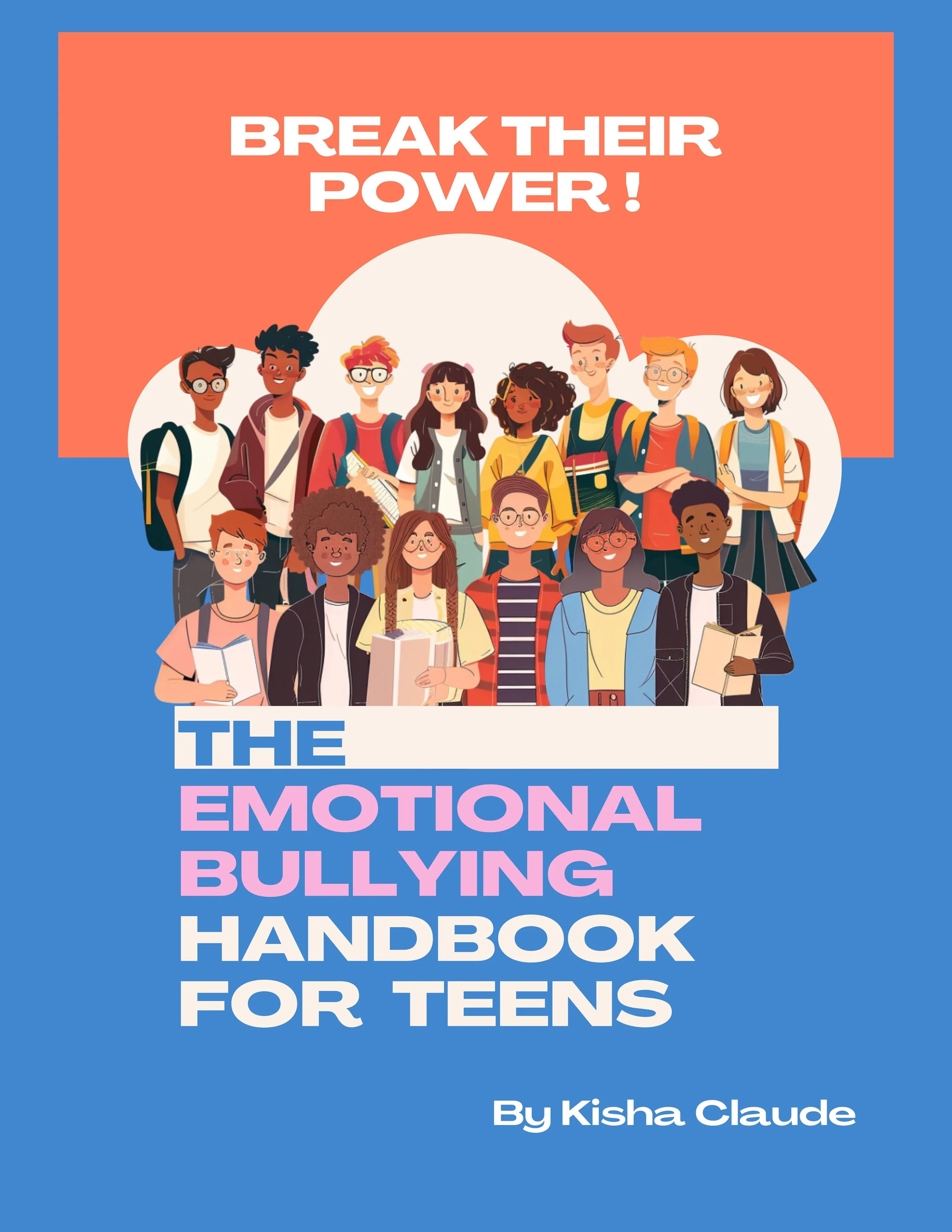 Break Their Power The Emotional Bullying Handbook For Teens-2.jpg
