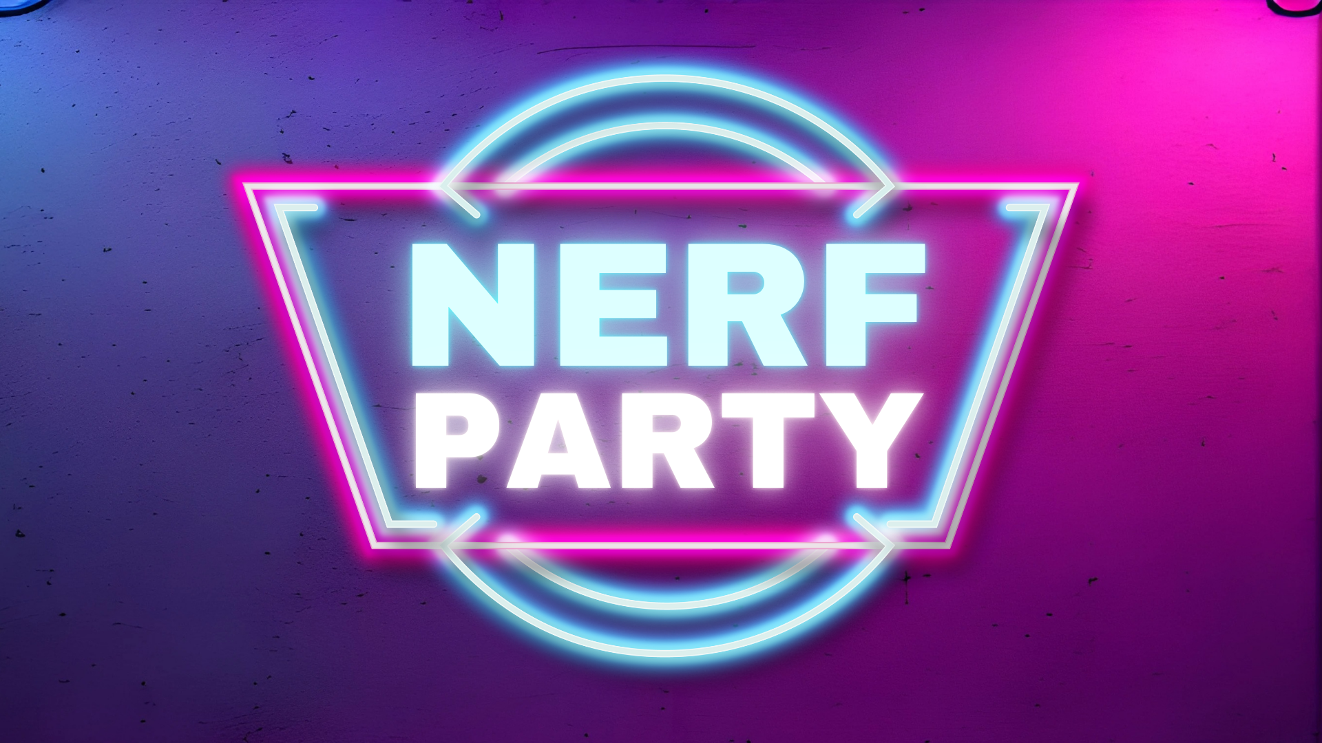 Nerf Party