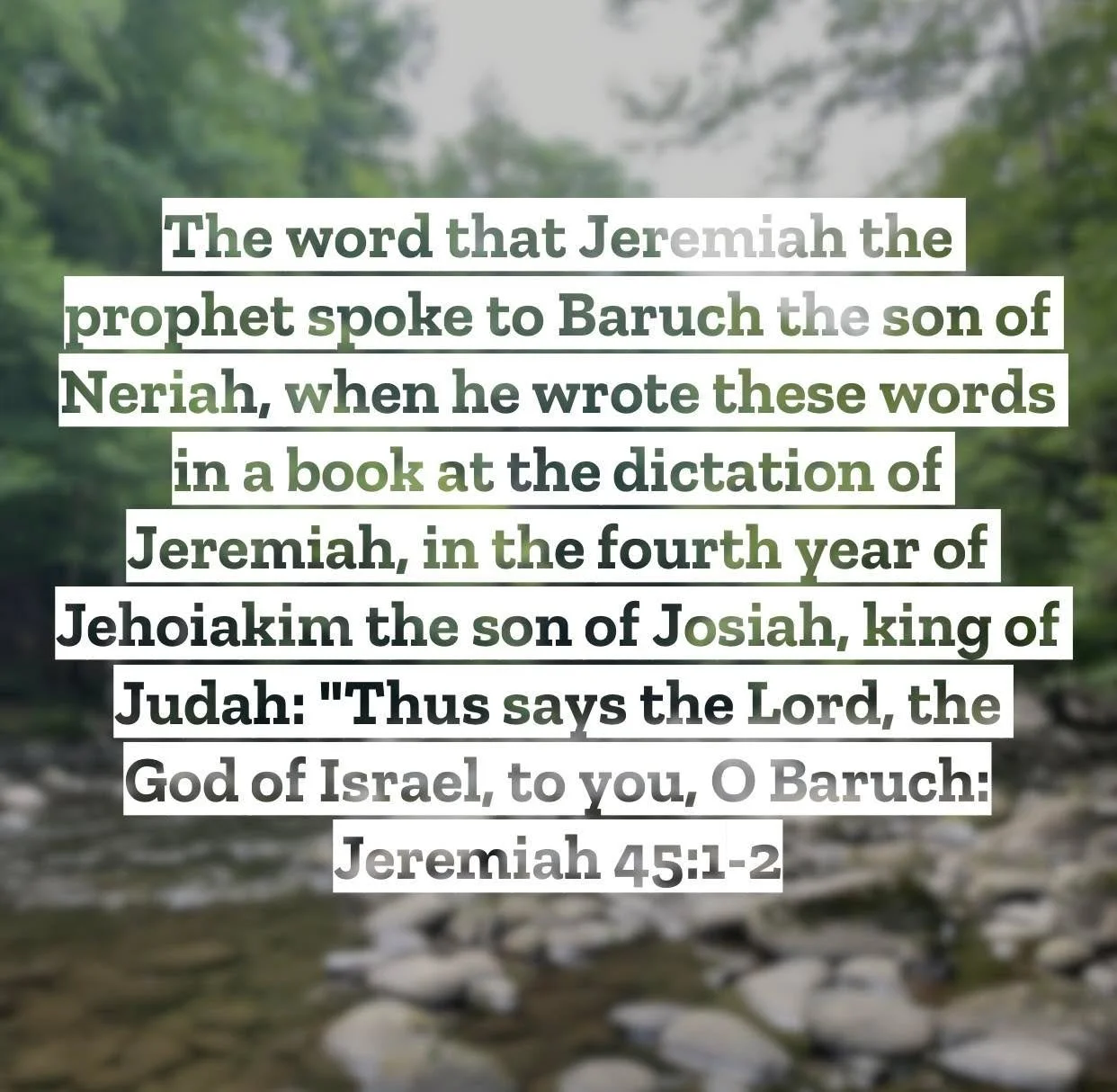 Jeremiah 45 &ndash; Pastor Mac Daily DEVO
 
The word that Jeremiah the prophet spoke to Baruch the son of Neriah, when he wrote these words in a book at the dictation of Jeremiah, in the fourth year of Jehoiakim the son of Josiah, king of Judah: 2 &l
