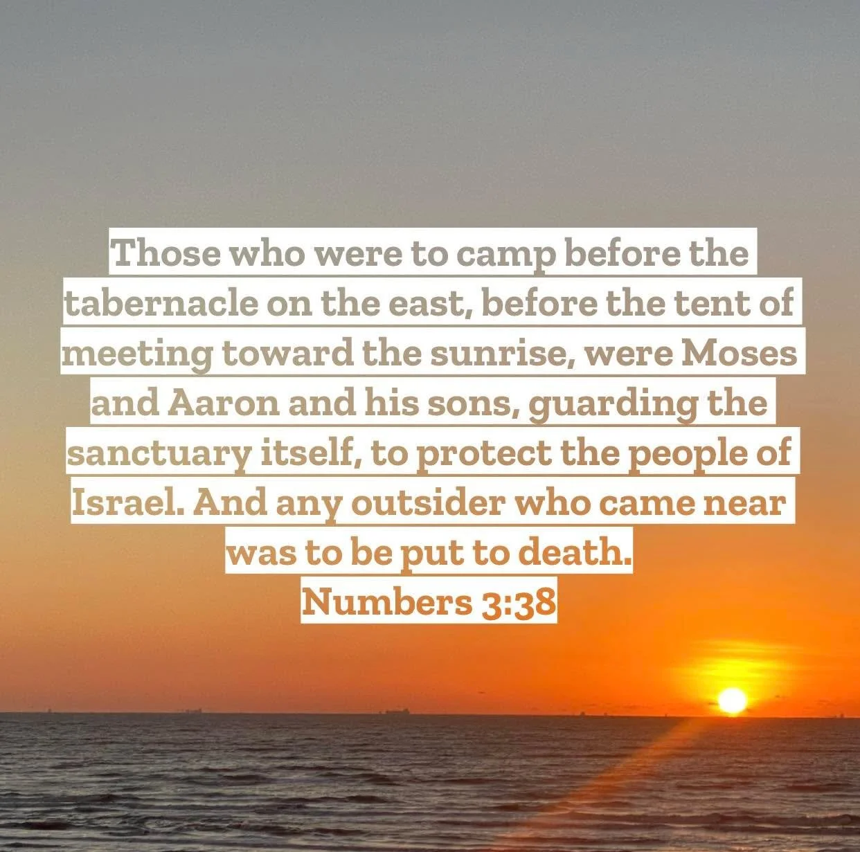 Numbers 3 &ndash; Pastor Mac Daily DEVO
 
Those who were to camp before the tabernacle on the east, before the tent of meeting toward the sunrise, were Moses and Aaron and his sons, guarding the sanctuary itself, to protect the people of Israel. And 