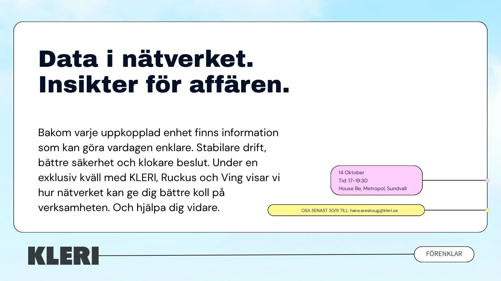 Data i nätverket. Insikter för affären.