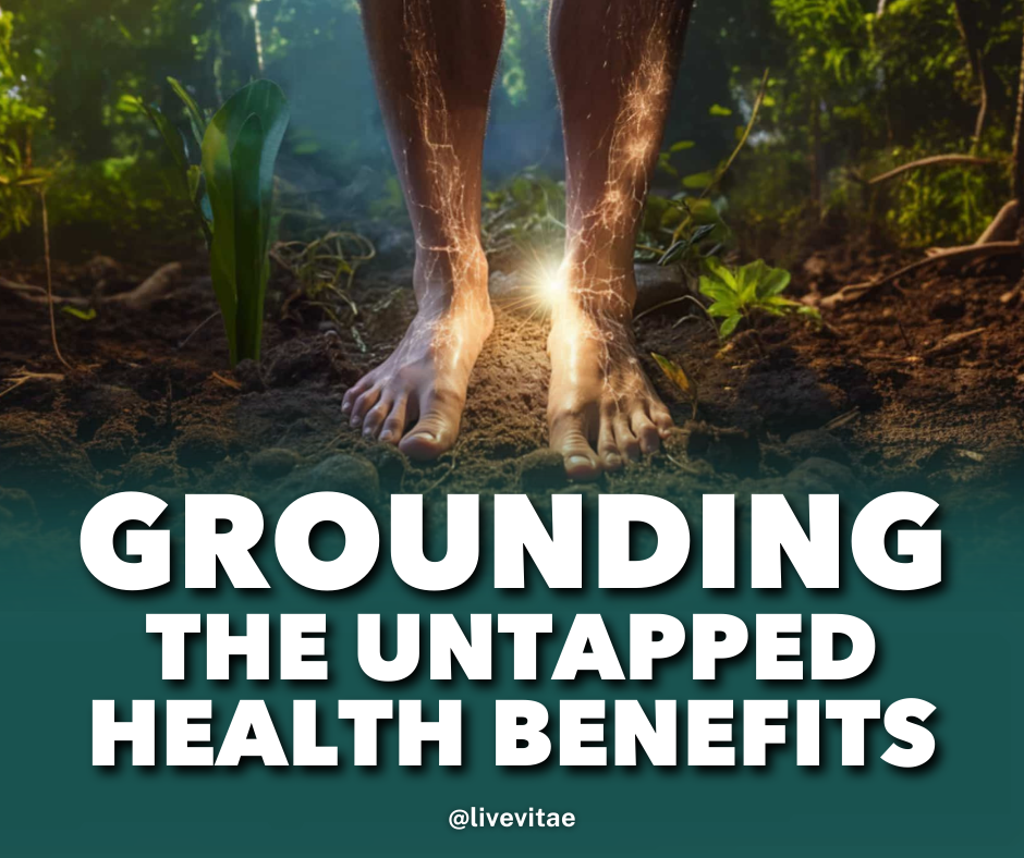 Grounding Benefits How Can It Improve Your Health? Live Vitae