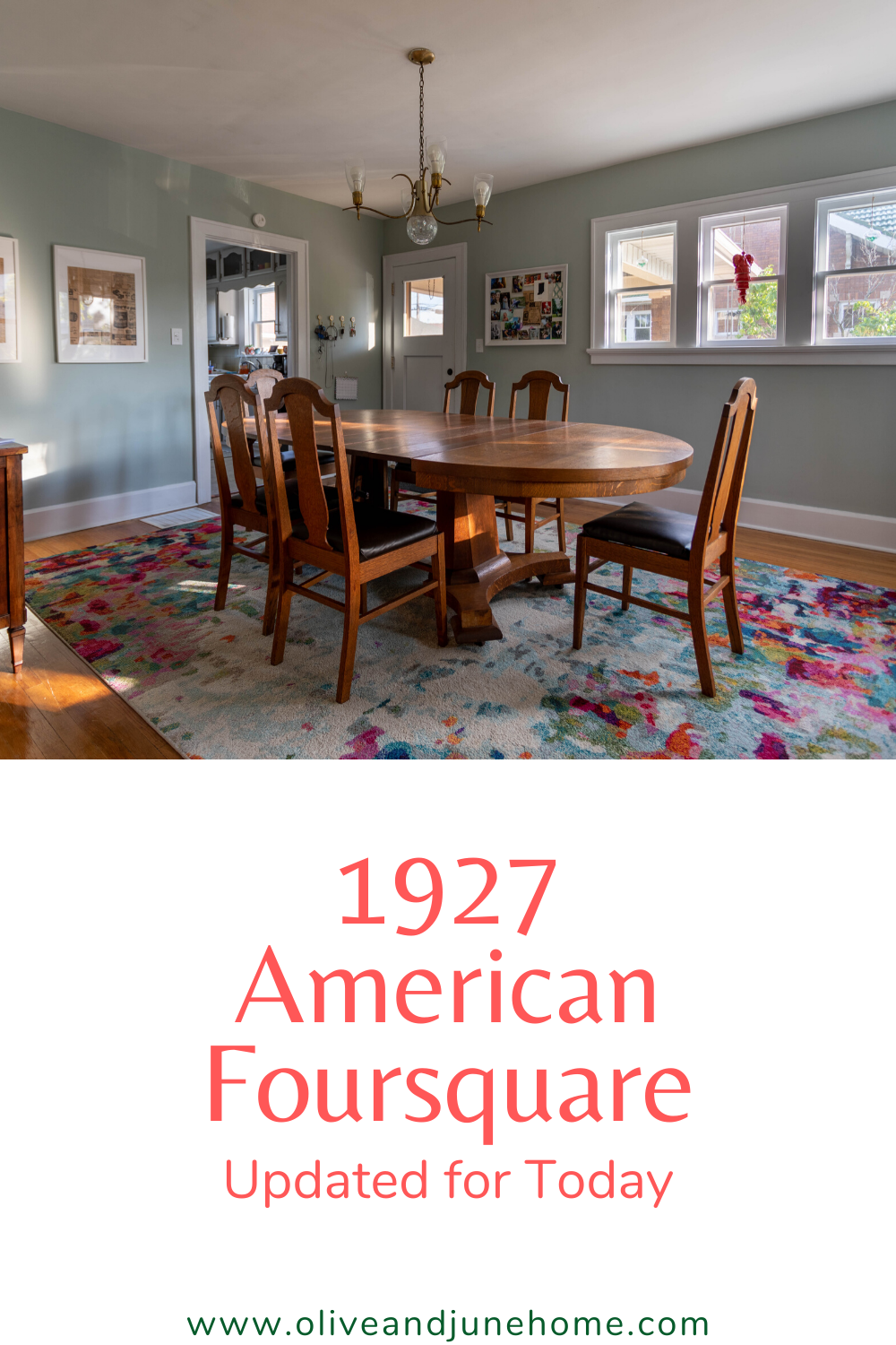 1927 American Foursquare — Olive & June Home: Bold, Functional Interior ...
