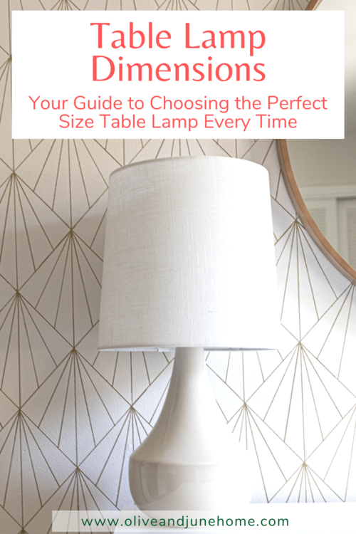 How To Pick The Right Size Lamp Every, How To Choose Right Size Lampshade