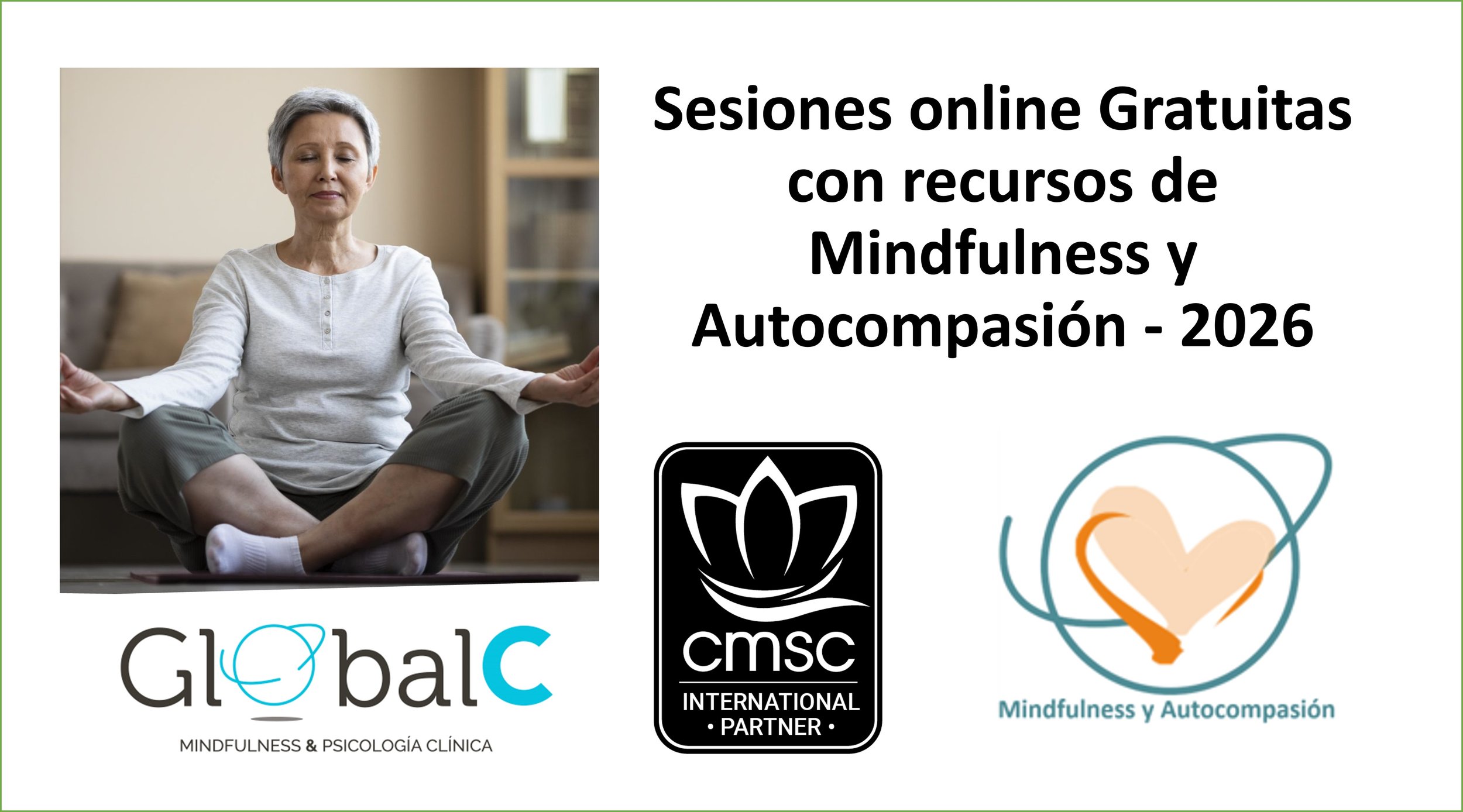 Sesiones Internacionales online Gratuitas de Meditación con Prácticas de Mindfulness y Autocompasión (MSC) 2026