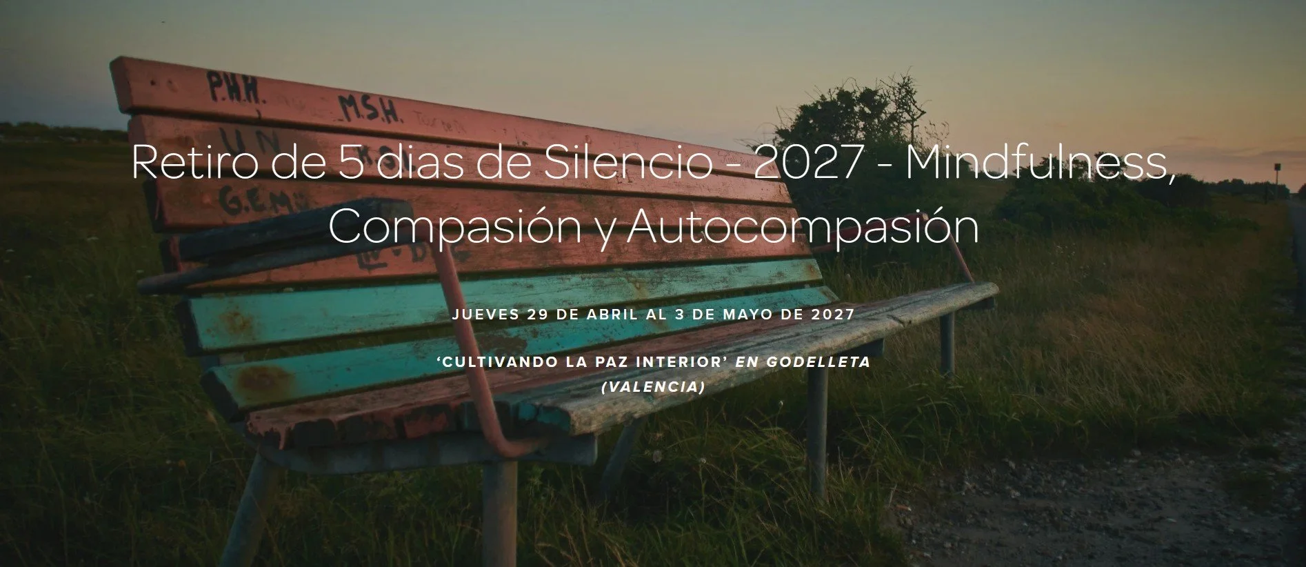 Retiro de 5 dias de Silencio y Mindfulness - 2027 - Cultivando la Paz Interior