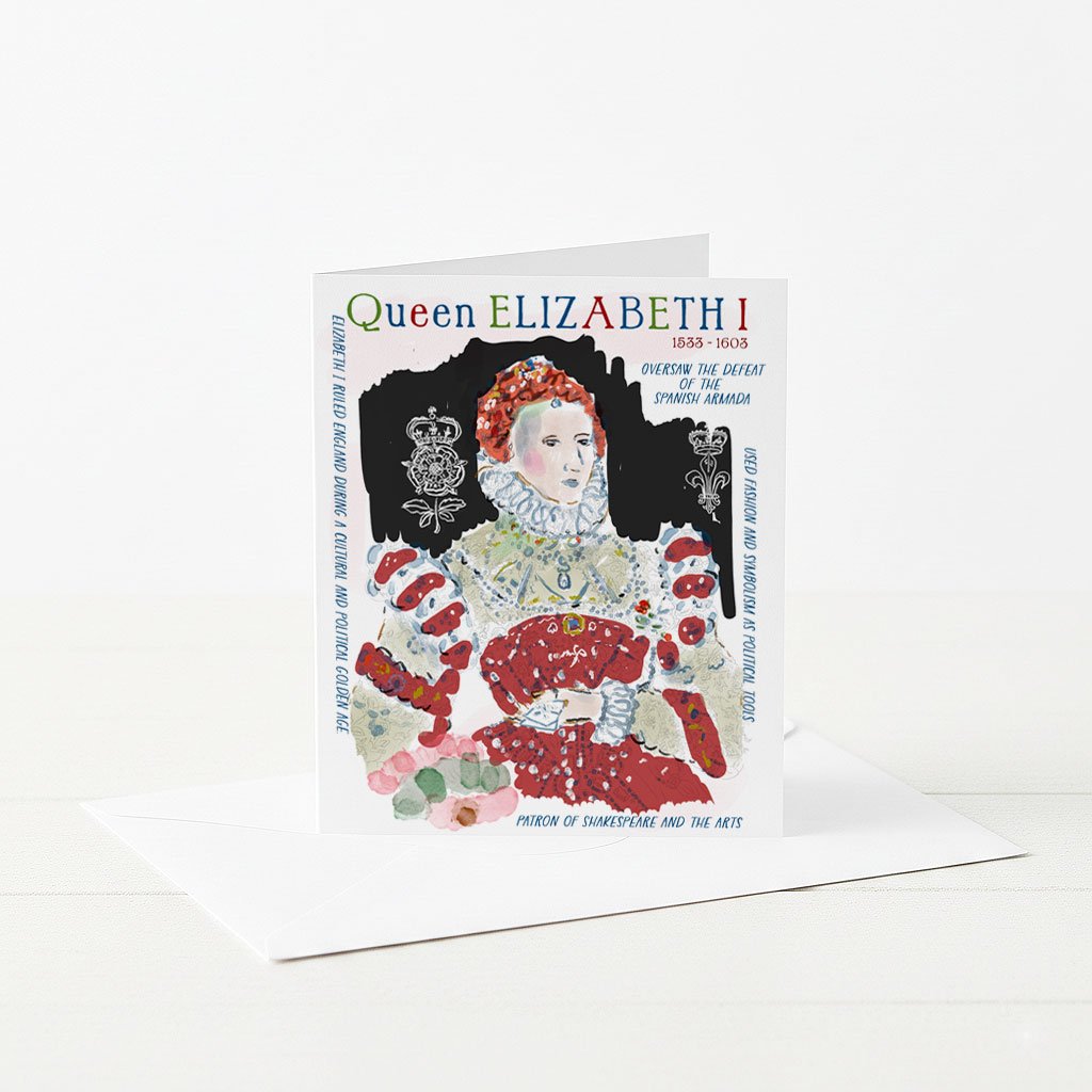 Queen Elizabeth I greeting card with historical facts.