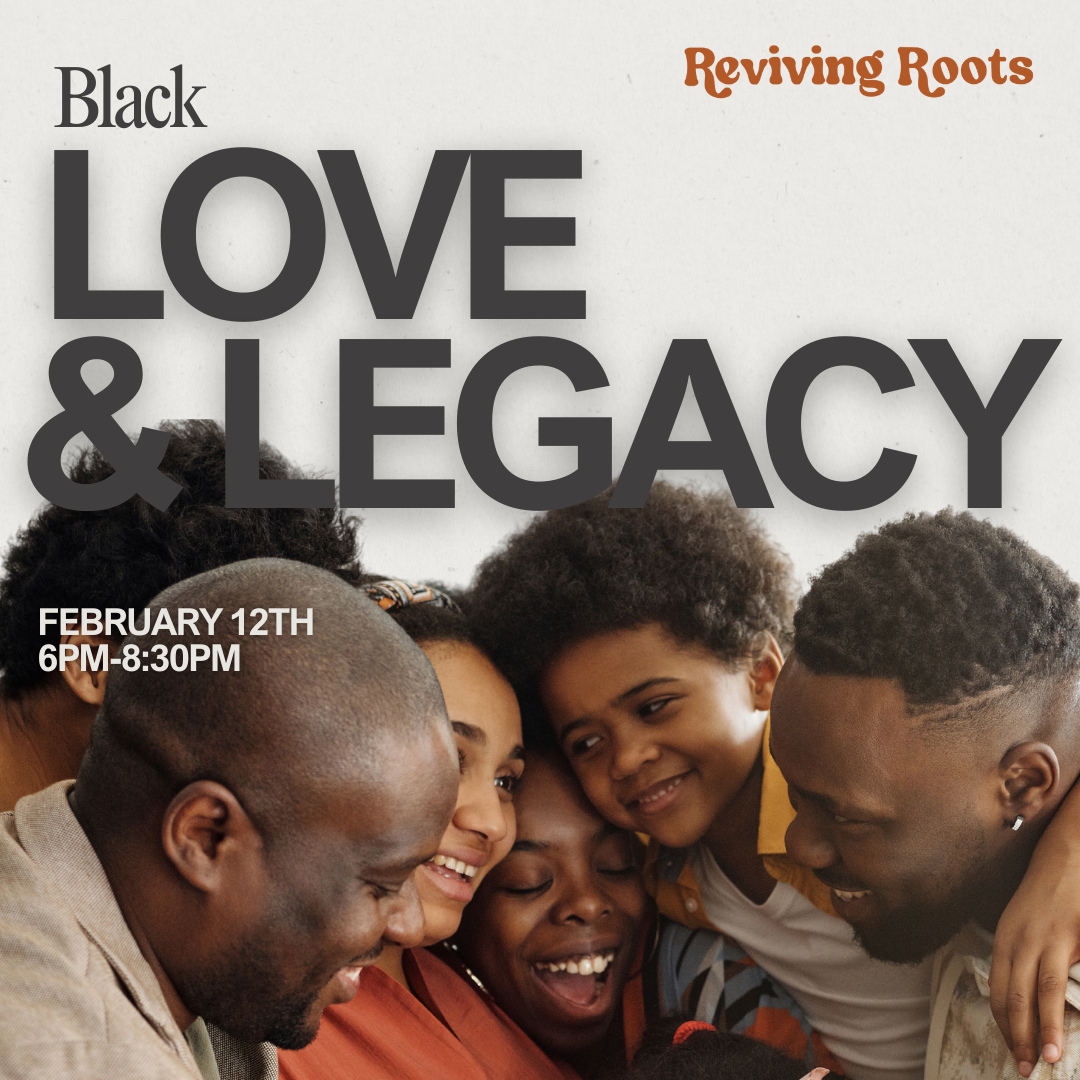 Black Love & Legacy
