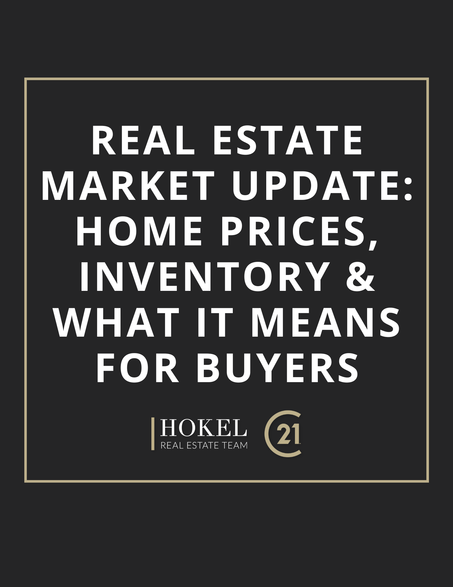 Real Estate Market Update: Home Prices, Inventory &amp; What It Means for Buyers