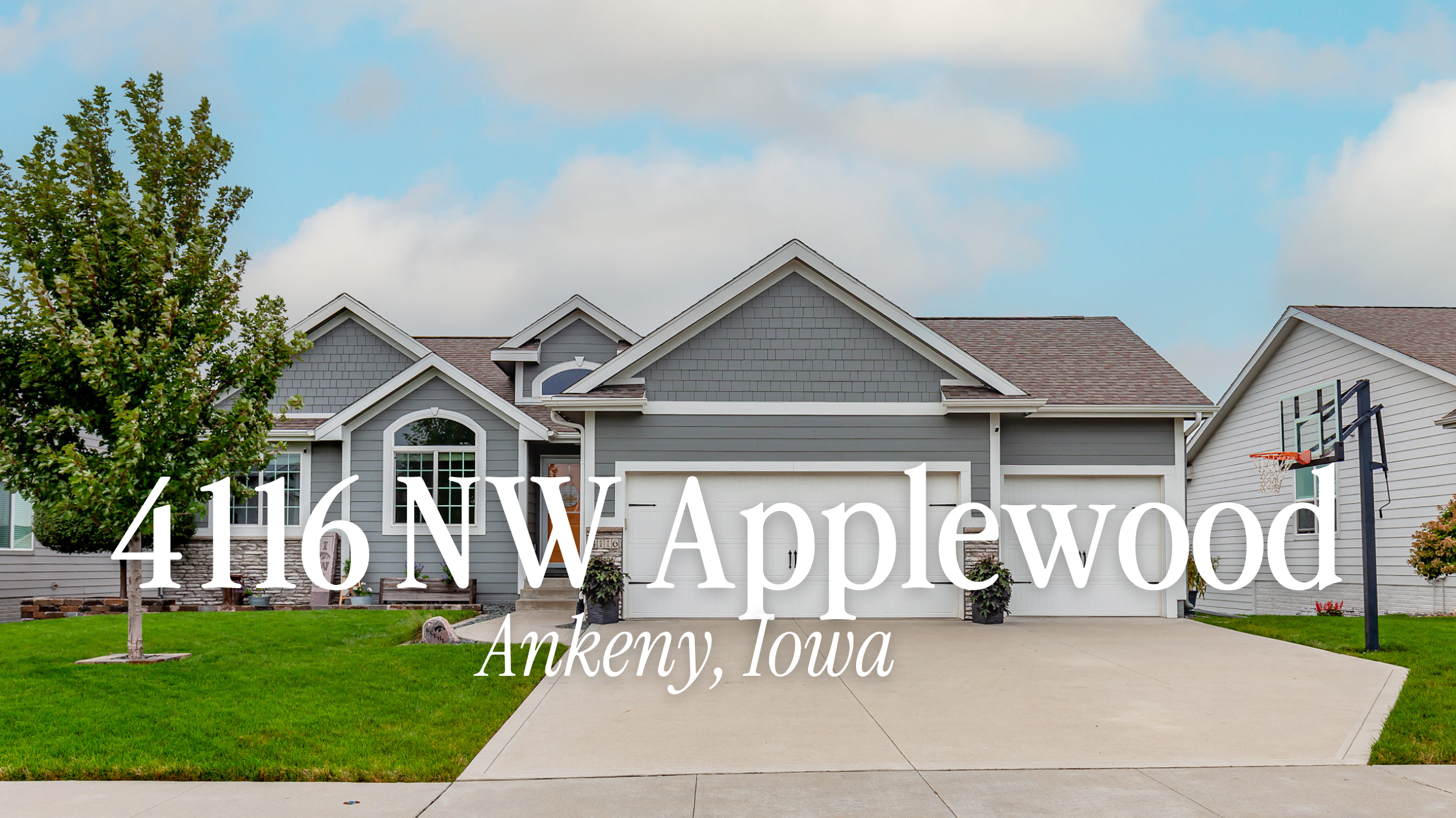 4116 NW Applewood Street | 4-Bedroom Ranch Home for Sale in NW Ankeny, Iowa