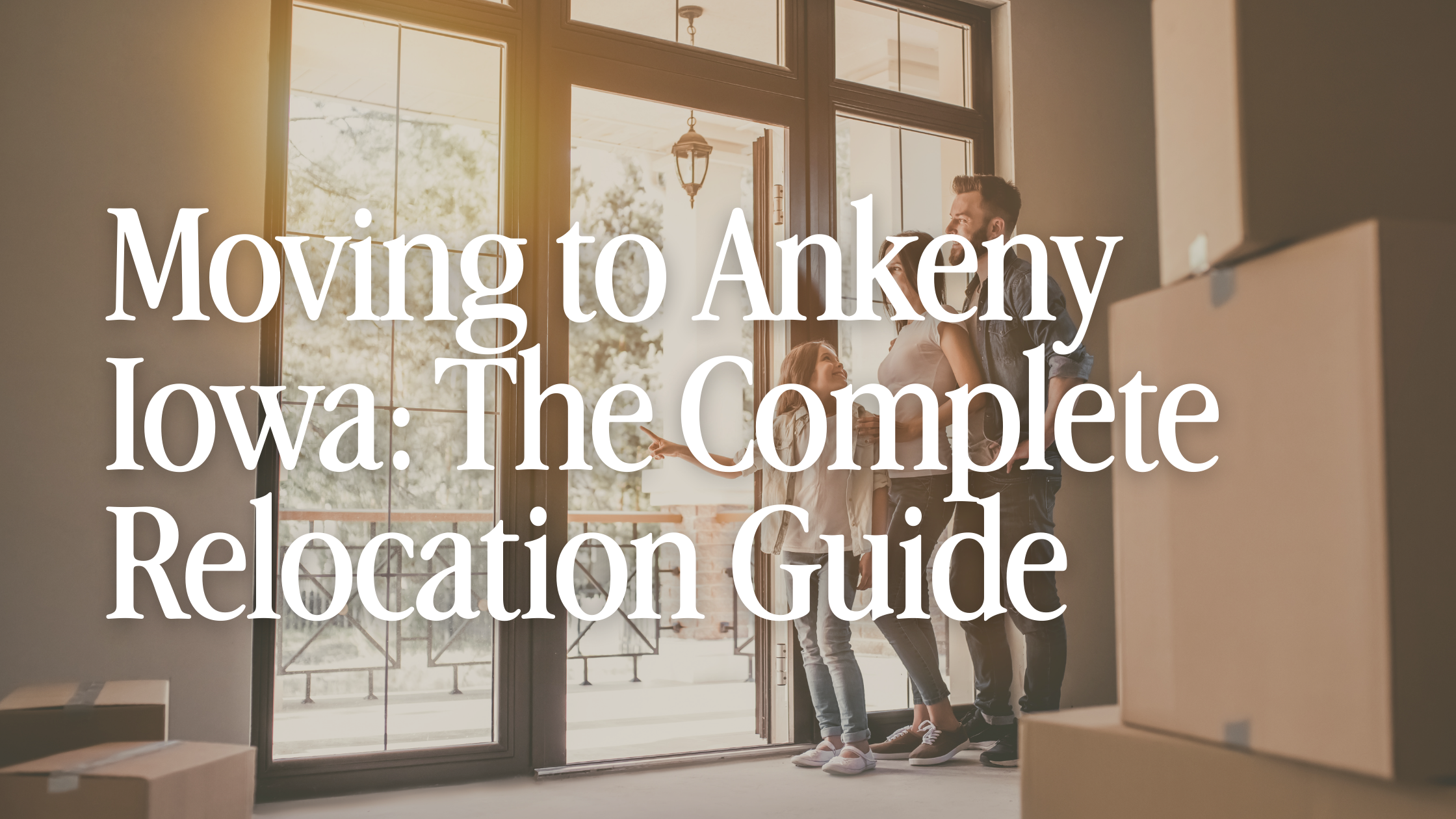 people moving into a home ankeny iowa