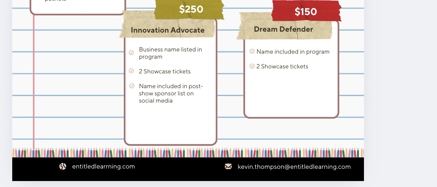 Part of a table showcasing sponsorship packages for an event, with columns labeled 'Innovation Advocate' and 'Dream Defender', including benefits such as showcase tickets and social media mention, with prices $250 and $150 respectively.