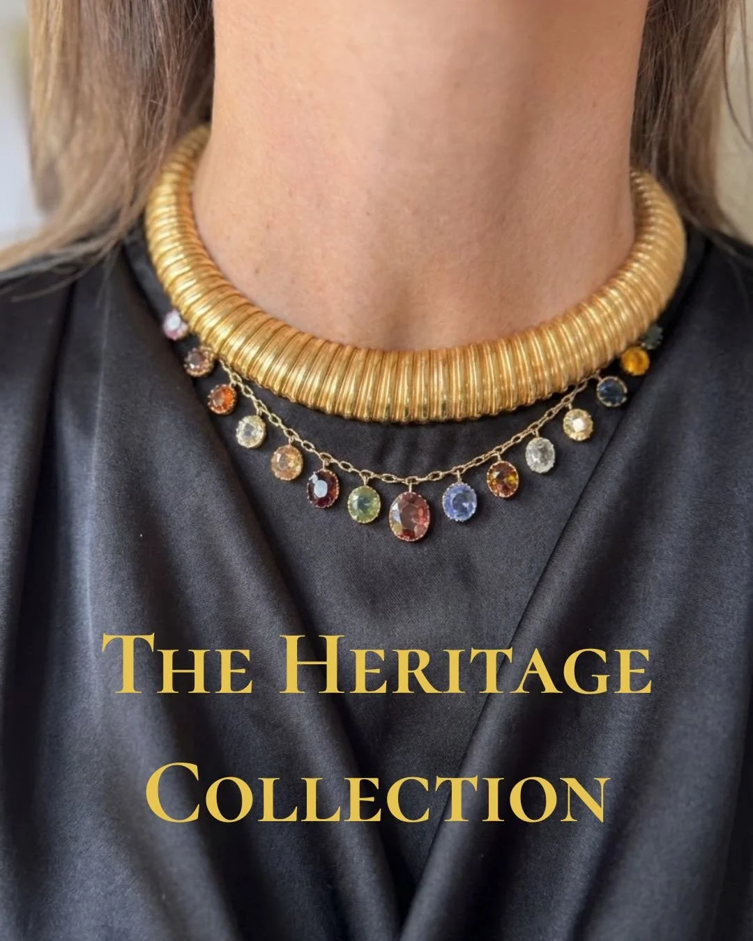 The Heritage Collection: Meant to feel inherited rather than acquired, these jewels carry storied details with unrivaled old-world craftsmanship. Publicly presented to you for the first time. These rarities are true pieces of jewelry history. When yo