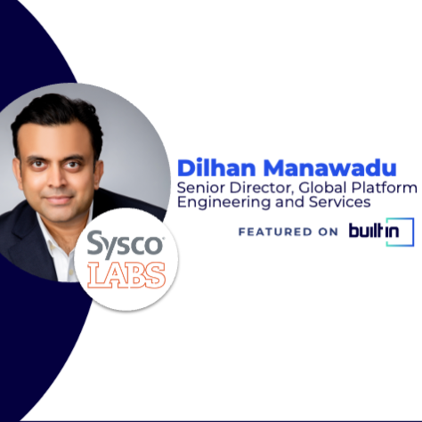 Powering Platforms With Discipline and Dedication at Sysco LABS