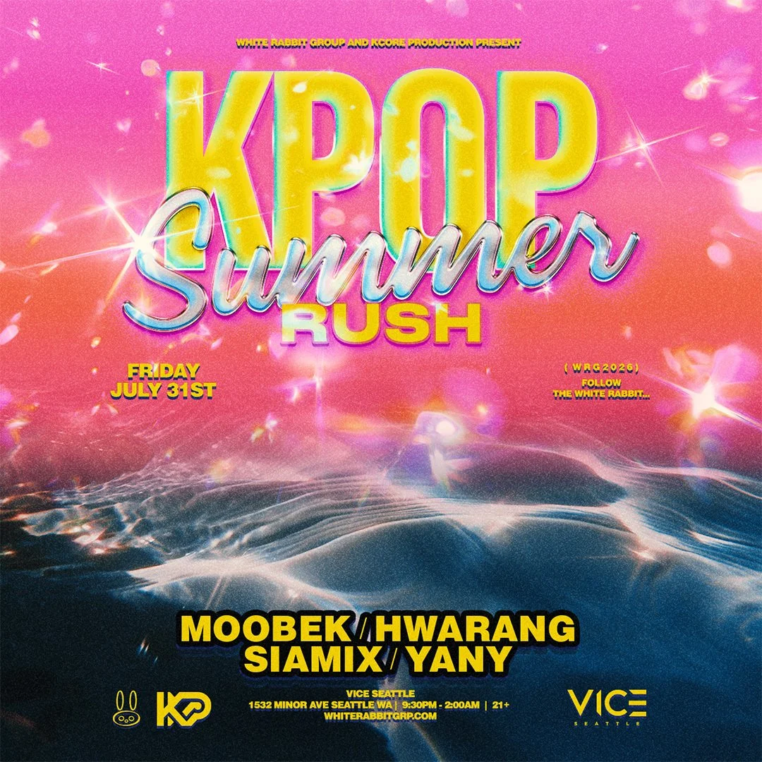 SEATTLE | JULY 31 | KPOP Summer Rush | VICE  | 21+