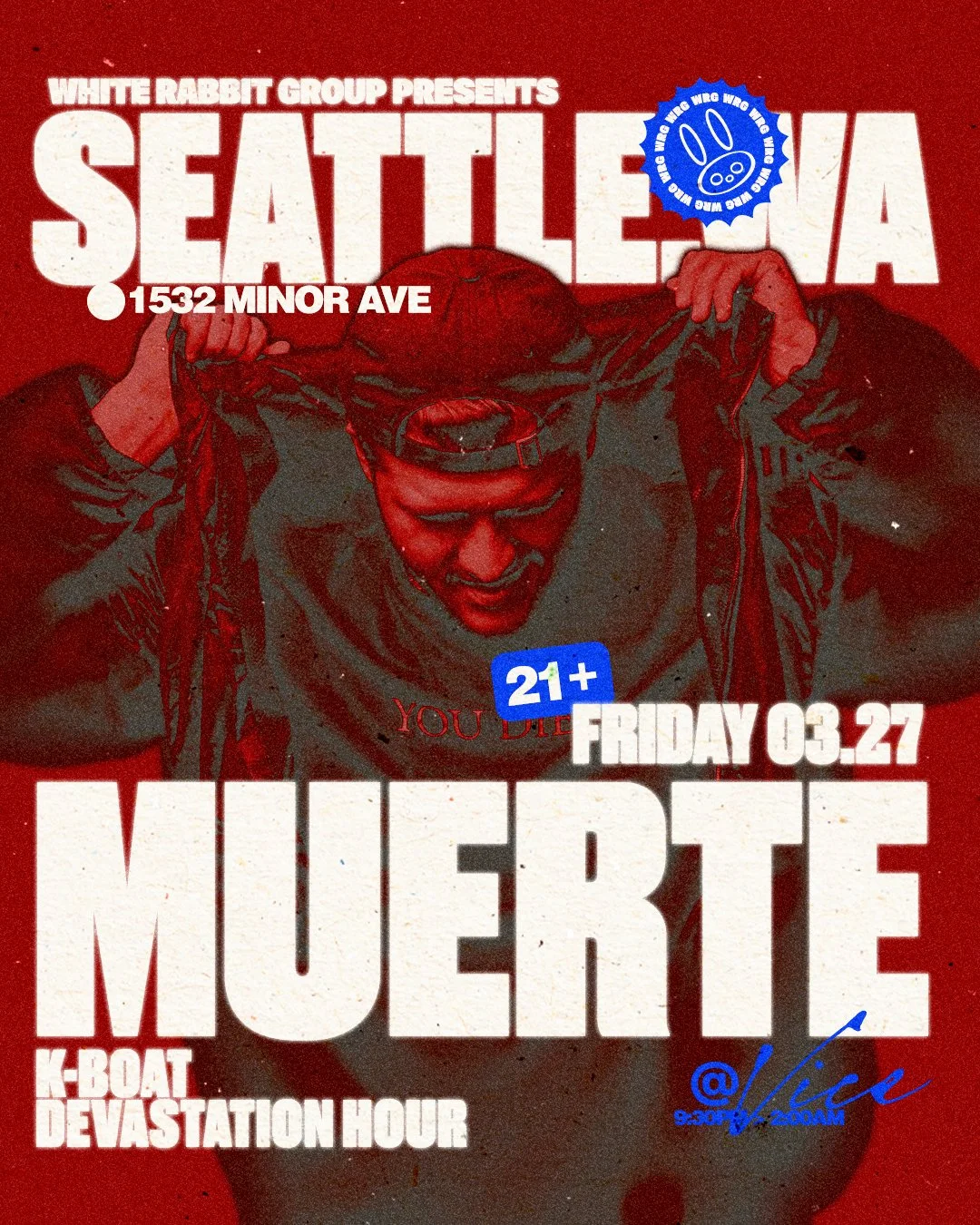 SEATTLE | MARCH 27TH | MUERTE | VICE  | 21+