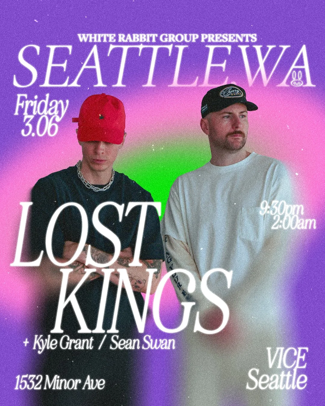 SEATTLE | MARCH 6TH | LOST KINGS | VICE  | 21+