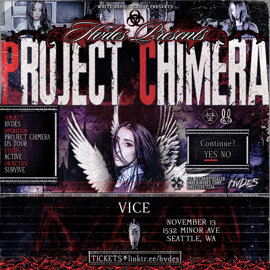 SEATTLE | NOV 13 | HVDES | VICE  | 21+