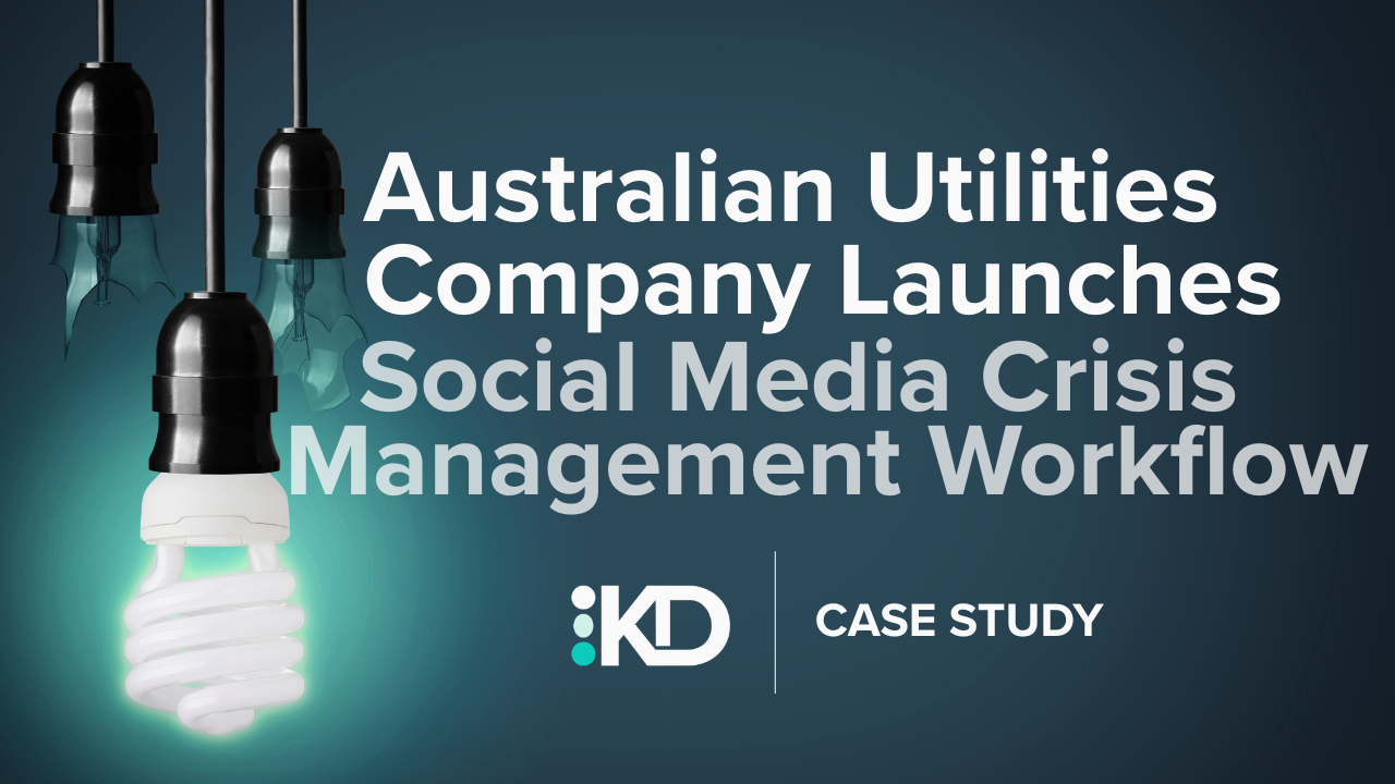 Australian Utilities Company Launches Social Media Crisis Management Workflow with KINSHIP digital