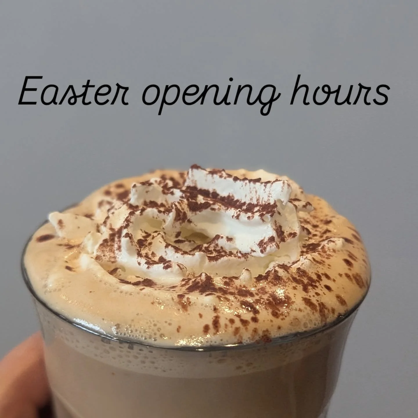 Easter opening hours

Friday 3rd  9 to 5
Saturday 4th  9 to 4
Sunday 5th  Closed
Monday 6th. Closed

And join us on Friday and Saturday for an Easter eggnog latte or hot chocolate!!!

Don't miss out x