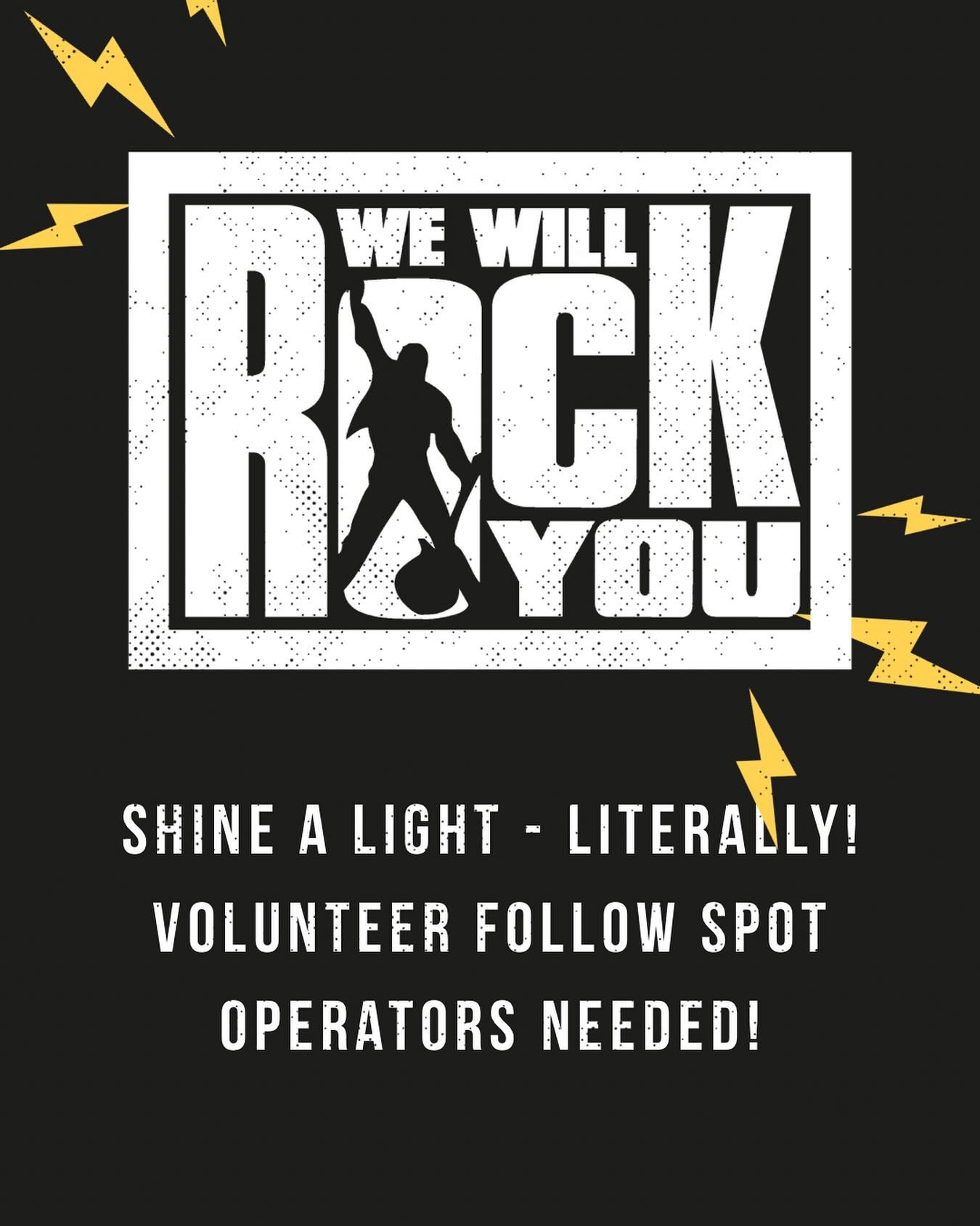 We&rsquo;re looking for two volunteer follow spot operators to join our tech crew from 8th&ndash;13th July for both our senior production of We Will Rock You and our junior showcase Dare to Dream.

No experience? No problem! We&rsquo;ll show you the 